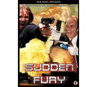 Sudden Fury [Import anglais]