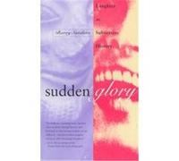 Sudden Glory Barry Sanders (Auteur)