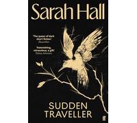 Sudden Traveller – Lauréat du BBC National Short Story Award – Faber & Faber
