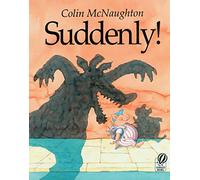 Colin McNaughton – Suddenly!: A Preston Pig Story