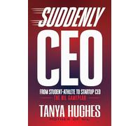 Suddenly CEO: From Student-Athlete to Startup CEO