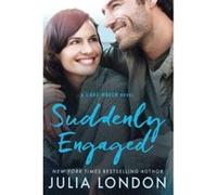 Suddenly Engaged (A Lake Haven Novel) - [Version Originale] Inconnu (Auteur)