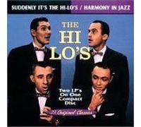 Suddenly It's The Hi-Lo's / Harmony In Jazz