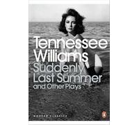 Suddenly Last Summer and Other Plays – Penguin Books