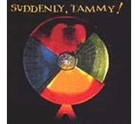 Suddenly Tammy [Import]