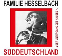Familie Hesselbach – Suddeutschland & Der Untergang Des Hauses – Vinyle 33 tours – Victrola