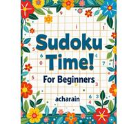 SudokoTime!For Beginners: For Beginner