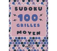 Sudoku 100 grilles moyen vol 1: Avec solutions et grilles vierges , ce livre de sudoku classique 9x9 niveau de difficulté entre facile et difficile ... ou adultes / Grand Format 21,6 x 27,9 cm