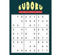 Sudoku 100 Grilles Niveau Moyen: Solutions et 10 grilles vierges incluses ce cahier est idéal pour les amateurs et confirmés enfant ou adulte / Grand Format 21,6x27,9 cm (8,5"x11")