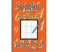 Sudoku 100 Hard Puzzles: Large Print Pocket Book