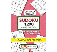 Sudoku 1200 Hard Puzzles: Difficult Sudoku Puzzle Book for Adults | 1200 puzzles, 304 pages, 6x9" Portable Size | All Solutions provided inside puzzle ... your mind and improve your logical thinking
