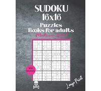 Sudoku 16x16 Puzzles Books for Adults Medium Vol 1: Extreme Puzzles Sudoku Large Print Medium Vol 1