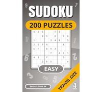 Sudoku 200 Puzzles: 200 Easy Puzzles Book | Full Solutions | Travel Size | Adults | Kids | Holiday/Vacation Size | Relaxing | Gift Idea | Brain Teaser ... Puzzle Books | Hobby | Series 1 | Book 4 |