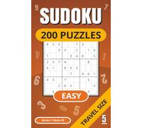 SUDOKU 200 Puzzles: Easy Level Puzzles Book | Full Solutions | Travel Size | Adults | Kids | Holiday/Vacation Size | Relaxing | Gift Idea | Brain ... Puzzle Books | Hobby | Series 1 | Book 5