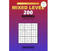 SUDOKU 200 PUZZLES - MIXED LEVEL - LARGE PRINT - LIONS BOOK CLUB - VOL1: Lions Puzzle Kingdom
