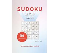 Sudoku: 200 Rompecabezas Experto 12x12 vol. 20