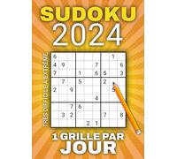 Sudoku 2024, 1 Grille par Jour: 366 Défis de très Difficile à extrême Complexité pour les Experts, Format A4 pour Adultes & Séniors, Solutions à l'Appui