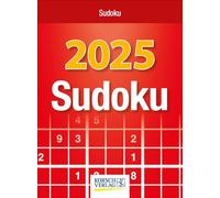 Sudoku 2025: Tages-Abreisskalender. Jeden Tag ein neues Sudoku. I Aufstellbar I 12 x 16 cm