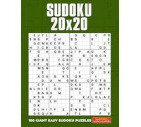 Sudoku 20x20: 100 Giant Easy Sudoku Puzzles