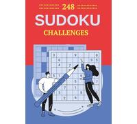 Sudoku 248: Puzzles and Solutions: A Collection of Logical Puzzles for Mental Training