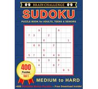 Sudoku: 400 Medium & Hard Large Print Puzzles | Brain Challenge for Adults, Teens, and Seniors