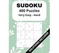 Sudoku 400 Puzzles Very Easy to Hard: Sudoku Find Book for All Ages