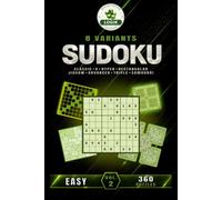SUDOKU 8 variants - Easy - Volume 2