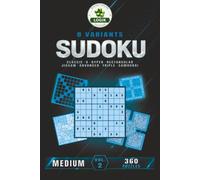 SUDOKU 8 variants - Medium - Volume 2