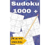 Sudoku: A Massive Collection of 1000+ Sudoku Puzzles, 6x9 convenient travel size, Logic Puzzles for All Skill Levels, New 2026