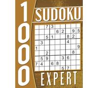 Sudoku Adulte Expert avec Solution: 1000 Grilles, Cahier d'activités pour Adultes et Seniors.