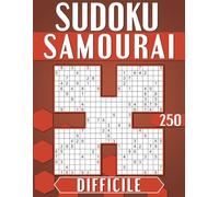 Sudoku Adulte Samouraï Difficile: 250 Grilles Avec Solutions, Cahier d'activités pour Adultes et Seniors.