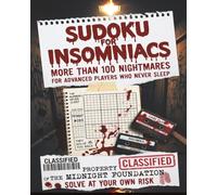 Sudoku After Midnight: Addictive Puzzles for Insomniacs and Overthinkers/8x10/Easy to Hard/Solutions Included/300 puzzles