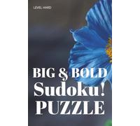 Sudoku Big & Bold Puzzle Book - Flowers cover: puzzle book, easy to read, level hard, features wild flowers, nature, scenery and more 8-1/2 x 11, ... brain teasers, math challenge and more