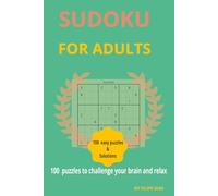 Sudoku Book for Adults: 100 Puzzles With One Giant Grid per Page and Full Solutions Included at the End of the Book for ... for a Challenge That Won’t Strain Their Eyes