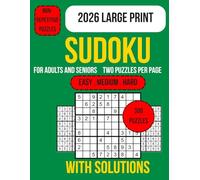 Sudoku Book for Adults and Seniors: 300 Sudoku Puzzles for Adults and Seniors Large Print Easy Medium Hard Brain Games with Bold Grids Clear Layout 2 ... Solutions Relaxing Mind Challenging Fun