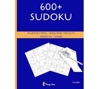 Sudoku books for adults, 12x12, 16x16 Medium and Hard: 600+ Puzzles for Advanced Solvers!