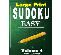 Sudoku Books for Adults Large Print: Volume 4, Easy, Extra Large Puzzle Grids, Sudoku puzzles for Adults, Teens, Seniors. Bold 9x9 grid is easy to use. Great gift idea.