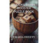 SUDOKU BRAIN BOOSTER PUZZLE BOOK FOR SMART KIDS & CHILDREN & ADULTS VOLUME 10