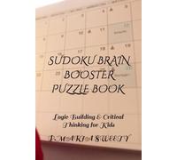 SUDOKU BRAIN BOOSTER PUZZLE BOOK FOR SMART KIDS & CHILDREN & ADULTS VOLUME 33