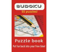 Sudoku Break Puzzle book: 55 Puzzles to Challenge and Recharge your Mind: Fun and challenging Sudoku puzzles for Adults Easy to Normal difficulty with ... gift for travel, holidays, and free time