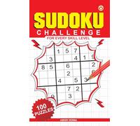 Sudoku Challenge : 100 Mind-Bending Puzzles |Brain Boosting Activity |Fun Games |Easy,Meduim and Hard