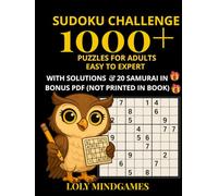 Sudoku Challenge - 1000+ Puzzles for Adults Easy to Expert, with Solutions & 20 Samurai in Bonus PDF (Not Printed in Book): Compact Edition • 12 ... 20 Samurai in Bonus PDF (Not Printed in Book)