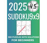 Sudoku Challenge: 300 Brain-Boosting Puzzles from Easy to Hard: Perfect for Relaxation, Mental Focus & Logical Thinking