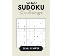 Sudoku Challenge 365 Tage - Sehr Schwer