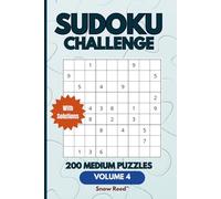 SUDOKU challenge Volume 4: 200 Medium Puzzles, Brain games for adults, teens and Seniors, Great for Travel, relaxation, or daily mental exercise