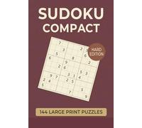 Sudoku Compact Hard Edition: 144 Large Print Puzzles
