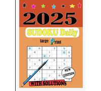 Sudoku Daily 2025: 80 Easy to Hard Puzzles for All Ages (9x9)