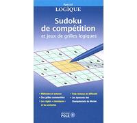 Sudoku de compétition et grilles logiques