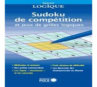 Sudoku de competition et jeux de grilles - Collectif - Pole - Poche - Livre-jeu