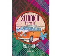 SUDOKU de Poche: 150 Grilles de Facíl à Difficiles | Cahier de Vacances pour Adultes